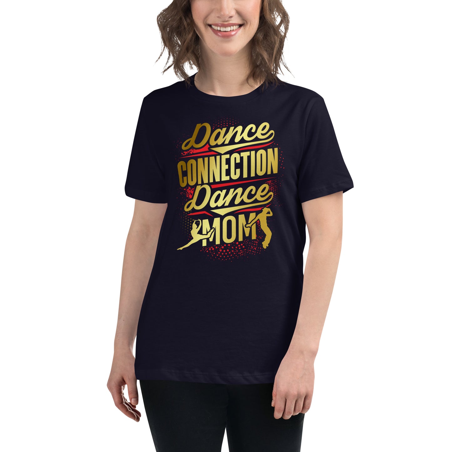 Dance Mom Women's Relaxed T-Shirt